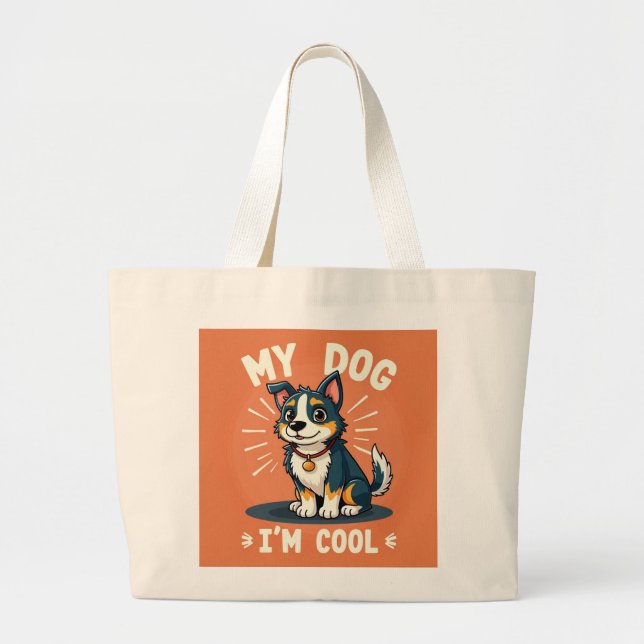 Grand Tote Bag Cool Dog Energy (Devant)