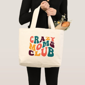 Grand Tote Bag Crazy Moms Club Souvenir Retro Style Super
