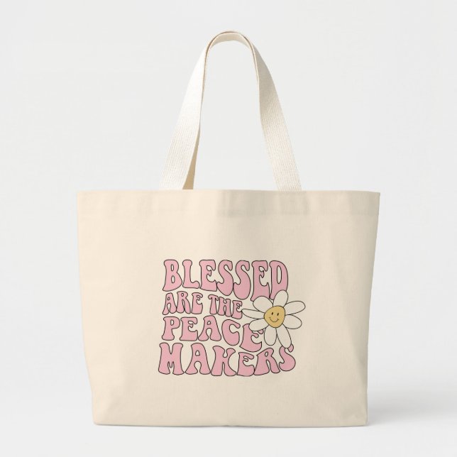 Grand Tote Bag Daisy et les artisans de la paix Slogan (Devant)