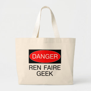 Grand Tote Bag Danger - Ren Faire Geek T-Shirt de la Renaissance