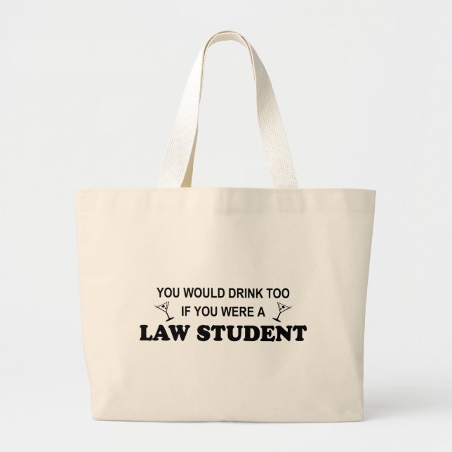 Grand Tote Bag De boissons étudiant en droit trop - (Devant)