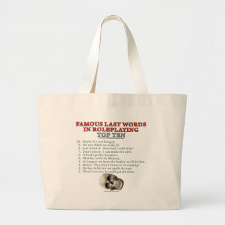 Grand Tote Bag Derniers mots célèbres dans le Roleplaying : Top