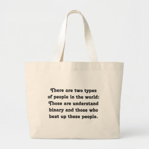 Grand Tote Bag Deux types de personnes Funny Binary (Bully vs Ner