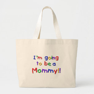 Grand Tote Bag Devenir une maman couleur primaire