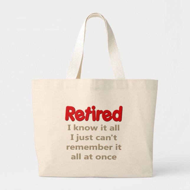 Grand Tote Bag Dire drôle de retraite (Devant)