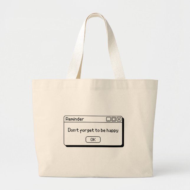 Grand Tote Bag dont forget to be happy design  (Devant)
