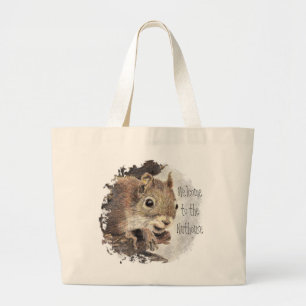 Grand Tote Bag Drôle, Bienvenue à la Nuthouse, Écureuil, Animal