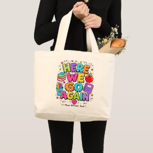 Grand Tote Bag Drôle Me Voilà Encore Je Veux Dire La Rentrée