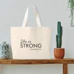 Grand Tote Bag Elle est forte | Proverbes 31:25 Foi chrétienne<br><div class="desc">Écriture chrétienne simple et élégante cite sac fourre-tout d'art avec vers biblique "She is Strong - Proverbs 31:25" dans la typographie minimaliste moderne en noir off. Ce design de foi moderne et tendance est le cadeau parfait et la marque de mode. | #christian #religion #écritures #foi #bible #jesus #bethelight</div>
