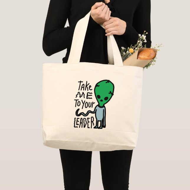 Grand Tote Bag Emmène-moi voir ton Leader | Citation de sarcasme  (Devant (produit))
