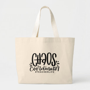 Grand Tote Bag Enseignant Éducateur Vie École Coordinateur Chaos
