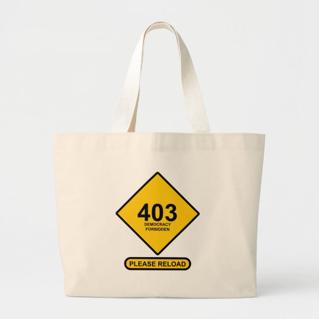 Grand Tote Bag Erreur 403 : Démocratie interdite (Devant)