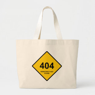 Grand Tote Bag Erreur 404 : Démocratie introuvable
