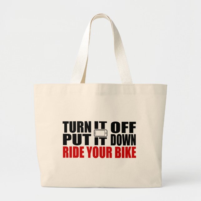 Grand Tote Bag Éteins-Le, Pose-Le, Ride Ton Vélo (Devant)