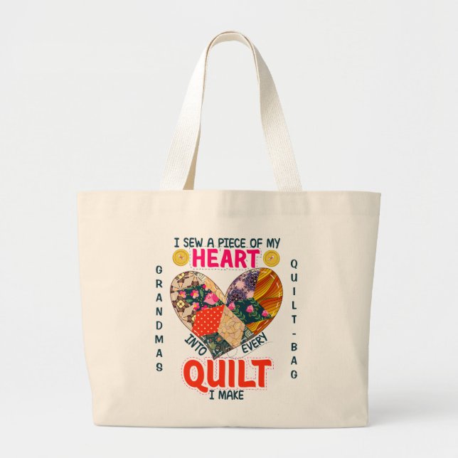 Grand Tote Bag Every Quilt I Make Saying Gift for Grandma (Devant)