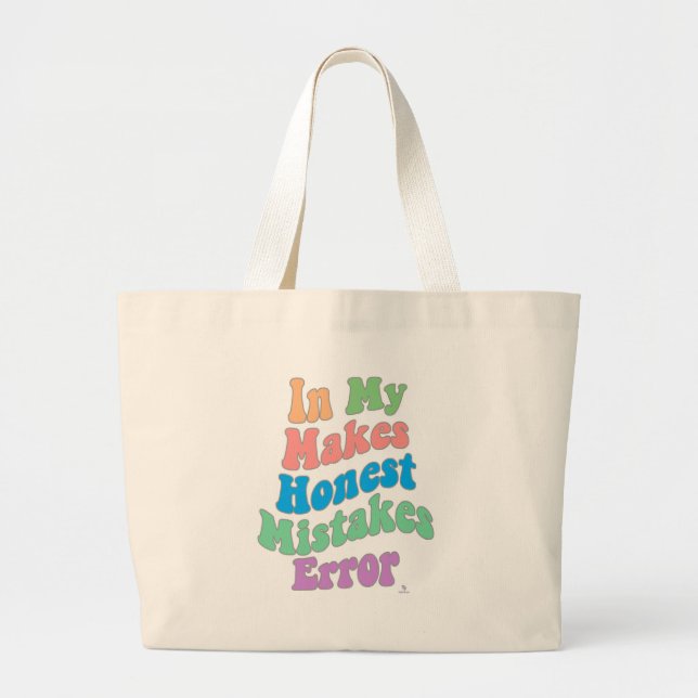 Grand Tote Bag Faire des erreurs honnêtes Humour de la personnali (Devant)