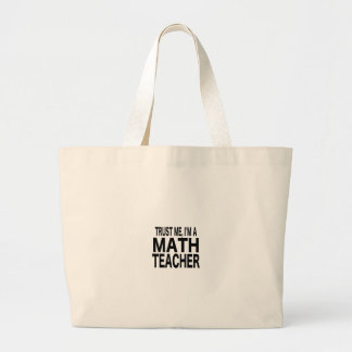 Grand Tote Bag Faites-moi confiance, je suis un professeur de