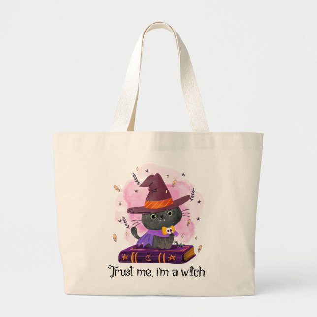 Grand Tote Bag Faites-moi confiance, je suis une sorcière (Devant)