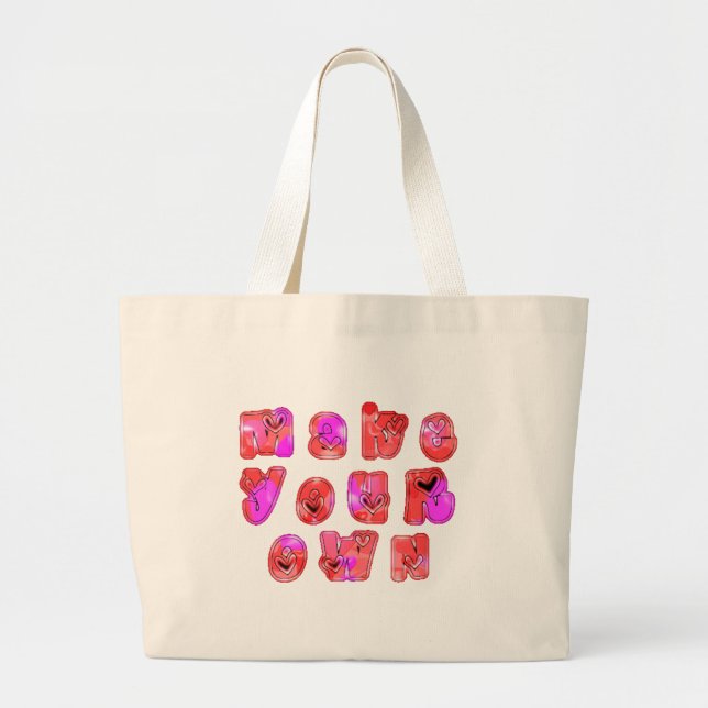 Grand Tote Bag Faites votre propre coeur Art Design d'impression (Devant)