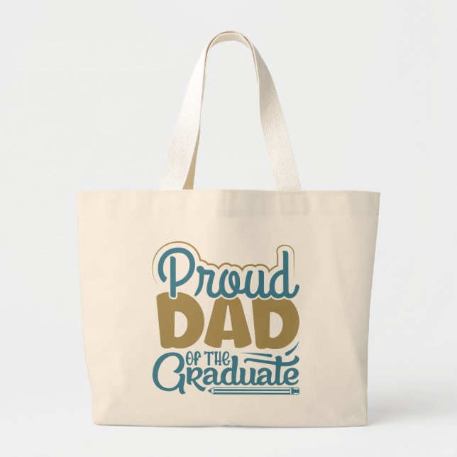 Grand Tote Bag Fier papa du diplômé (Devant)