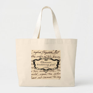 Grand Tote Bag Fille obstinée et entêtée !