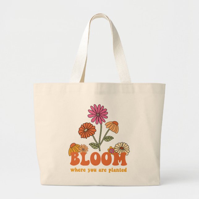 Grand Tote Bag Fleur Où vous êtes planté (Devant)