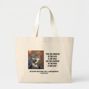 Grand Tote Bag Force de Rudyard Kipling de la citation de loup de