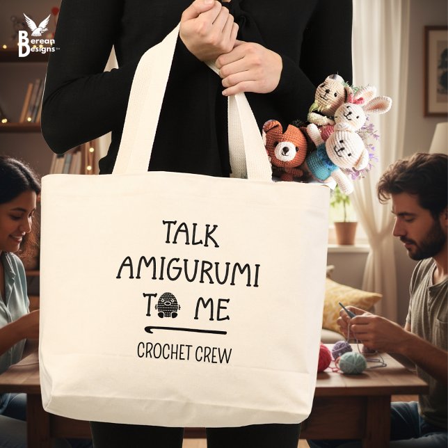 Grand Tote Bag Fun Custom TALK AMIGURUMI TO ME Crochet Crew (Fun TALK AMIGURUMI TO ME Crochet Tote Bag with customizable text. Ideal gift for your Crochet Crew.)