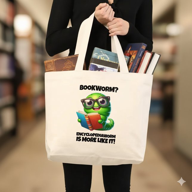 Grand Tote Bag Funny Bookworm? Encyclopediaworm is More Like It! (Funny Bookworm? Encyclopediaworm is More Like It! Large Tote Bag Cover Photo)