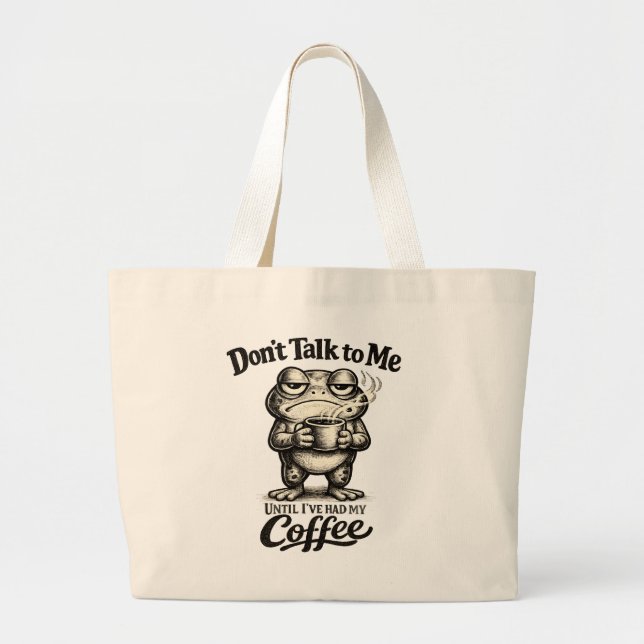 Grand Tote Bag Funny Grumpy Frog Drinking Coffee (Devant)