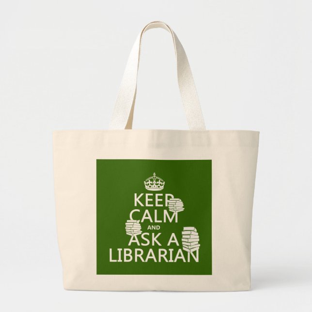 Grand Tote Bag Gardez le calme et demandez à un bibliothécaire (Devant)