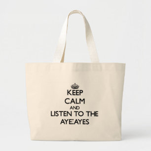 Grand Tote Bag Gardez le calme et écoutez Oui-Ayes