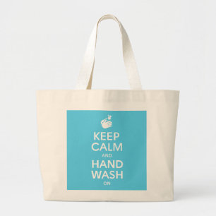 Grand Tote Bag Gardez Le Calme Et Lavez-Vous La Main - Hygiène In