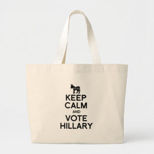 Grand Tote Bag GARDEZ le CALME ET VOTEZ HILLARY.png