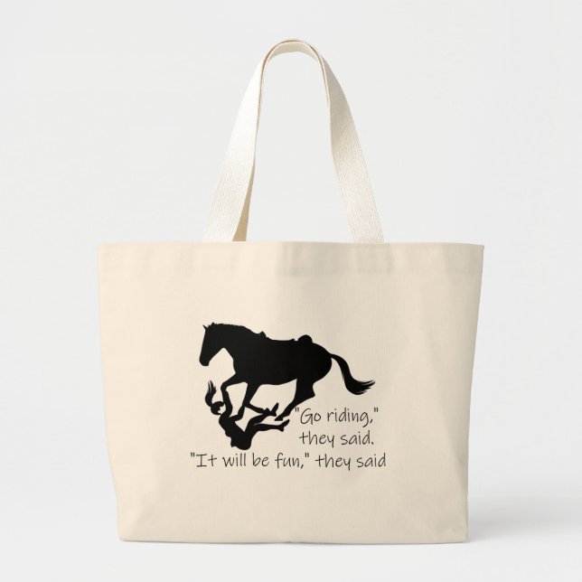 Grand Tote Bag Go Riding Horses Funny Quote (Devant)