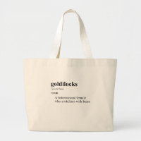 GOLDILOCKS