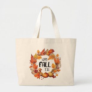 Grand Tote Bag Happy Fall Y'all - Citrouille & Autumn Leaves Wrea