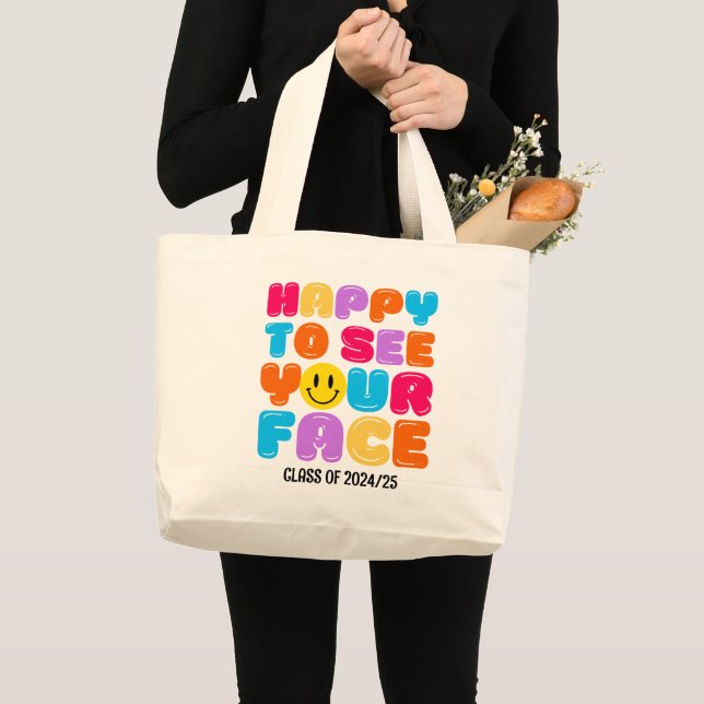 Grand Tote Bag HEUREUX DE VOIR VOTRE FACE Enseignant Personnalisé (Devant (produit))