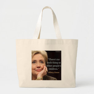 Grand Tote Bag Hillary Clinton & Tous les enfants Citation