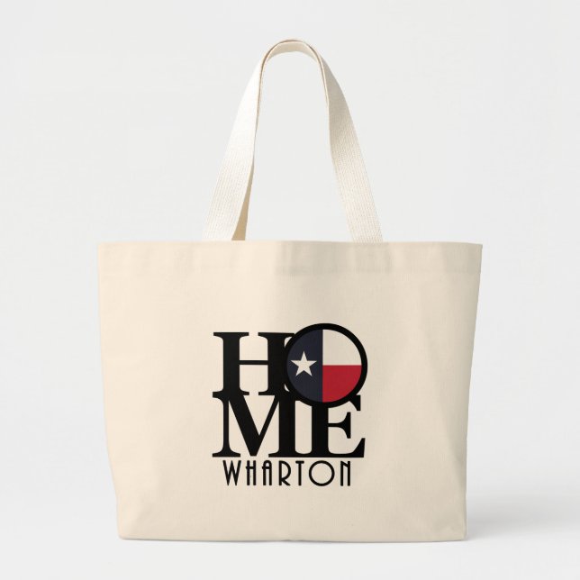 Grand Tote Bag HOME Wharton Tx (Devant)