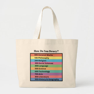 Grand Tote Bag How Do You Dewey ?