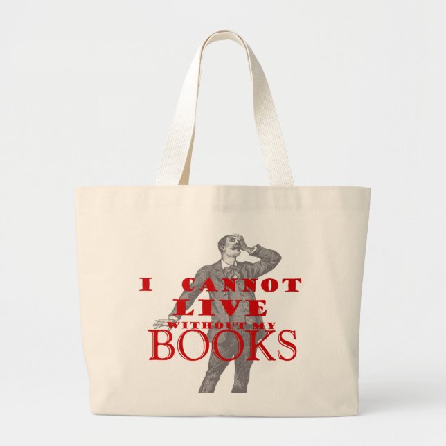 Grand Tote Bag I cannot live without my books - male (Devant)