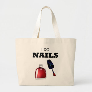 Grand Tote Bag I Do Nails (Technicien Nail)