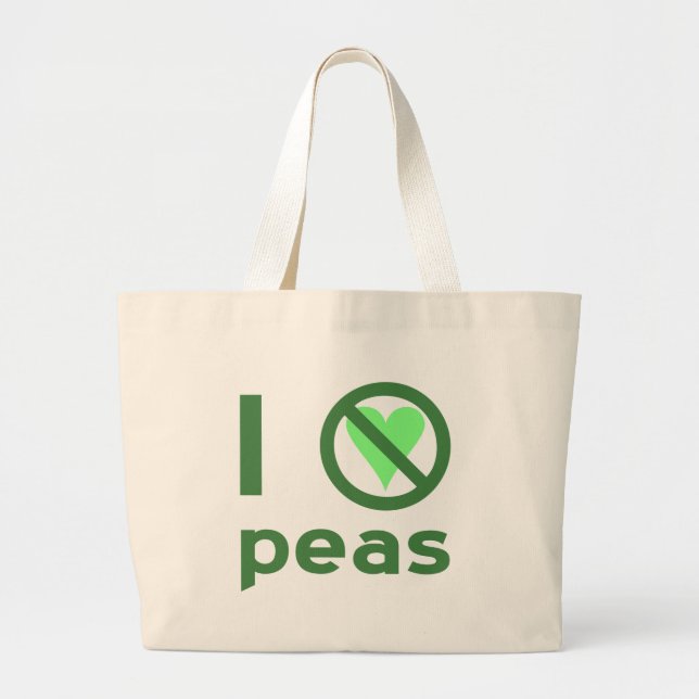 Grand Tote Bag I Hate Peas (Devant)