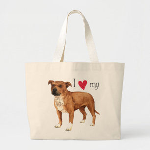 Grand Tote Bag I Love my Staffordshire Terrier
