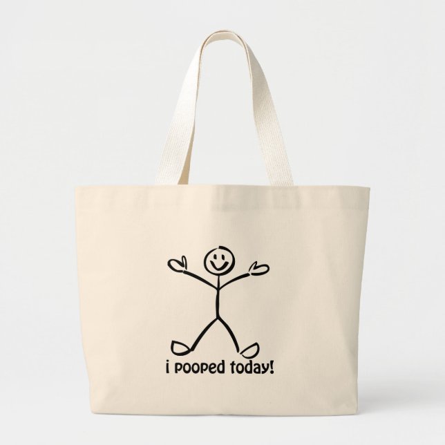 Grand Tote Bag I Pooped aujourd'hui (Devant)
