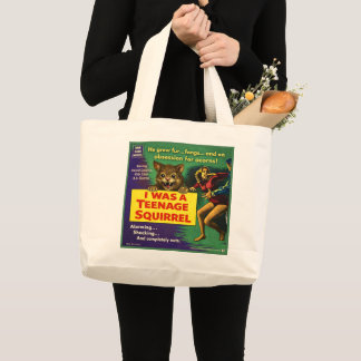 Grand Tote Bag I was a teenage squirrel