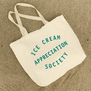 Grand Tote Bag Ice Cream Appreciation Society Citation Art