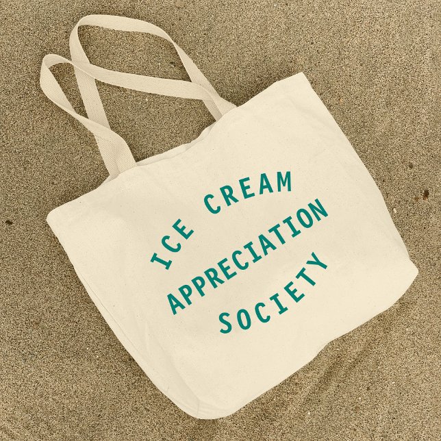 Grand Tote Bag Ice Cream Appreciation Society Citation Art (Créateur téléchargé)