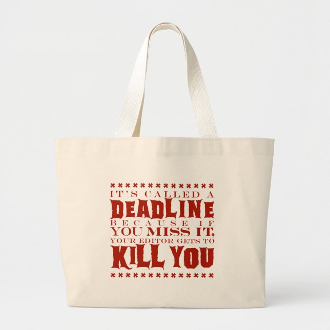 Grand Tote Bag Il a appelé une date-butoir (Devant)